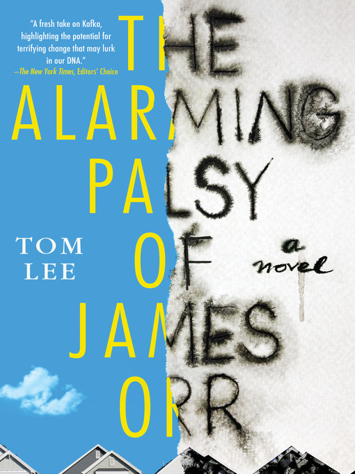 Title details for The Alarming Palsy of James Orr by Tom Lee - Available